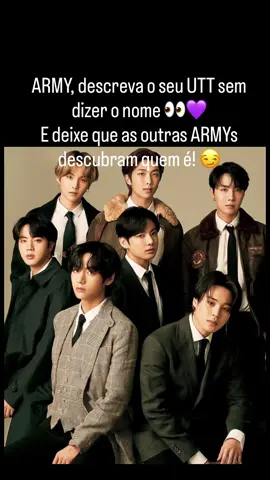 ARMY, atençãoaa! 👀💜 Quero ver quem realmente conhece o seu UTT! 😍 Descreva ele nos comentários sem dizer o nome e deixe que as outras ARMYs tentem adivinhar quem é 👇💬 Pode falar jeitos, manias, frases, trechos de músicas… tudo o que entregar, mas sem revelar diretamente! 😏✨ 🕵️‍♀️💜 E aproveita pra descobrir quem tem o mesmo UTT que você 👯‍♀️💜 Quero ver essa timeline cheia de amor, risadas e muita interação! 💜 Comenta, marca sua amiga ARMY e bora descobrir quem domina esse jogo! 💬💜