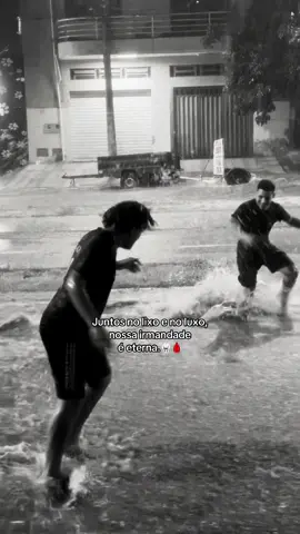 Irmandade❤️🫂 #governadorvaladares  #irmao #irmaos  #chuva #fy 