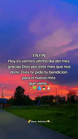 Feliz último día del mes para todos 📿🍀🛐🕊️🙋🏻🫂 #frasesmotivadoras #frasesdefindemes #vienvenidonoviembre #frasesbelicas🍀📿🧿_belicones #fypシ゚paratiiiiiiiiiiiiiiiiiiiiiiiiiiiiii 