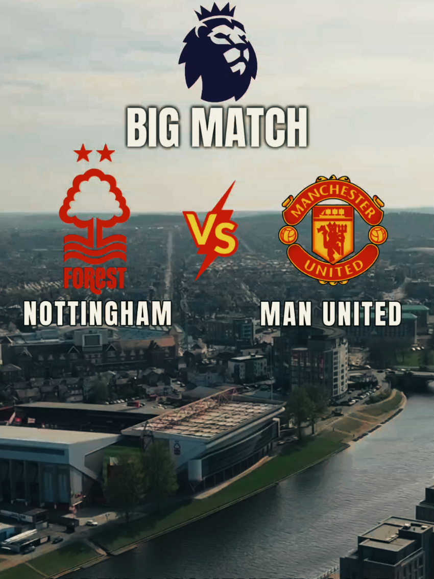 🚨PREMIER LEAGUE   ⚽:Nottingham Forest vs Manchester Utd 📆:Sabtu,1 November 2025 ⏰:22.00 Wib 🏟:City Ground Stadium #PremierLeague #ligainggris #manchesterunited #manutd #manutdtiktok 