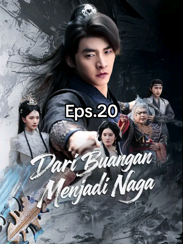 BAGIAN 20|#Daribuanganmenjadinaga #FYP #DramaChina #FilmAksi #DubIndo