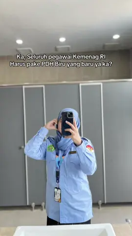 Semoga menjawab banyaknya pertanyaan terkait keharysan pake PDH biru kemenag RI yang baru #pdh#asn#kemenagri 
