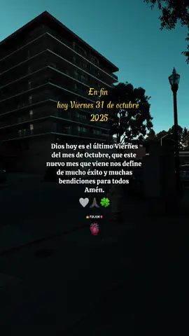 #CapCut #findemes #octubre #buenosdias #bendiciones 