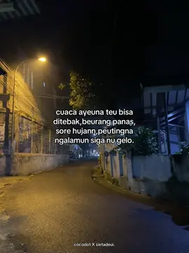 @Cocodot ngalamunna ulah tarik         teuing😌                                                           #sietadeui                                                                                                                                       