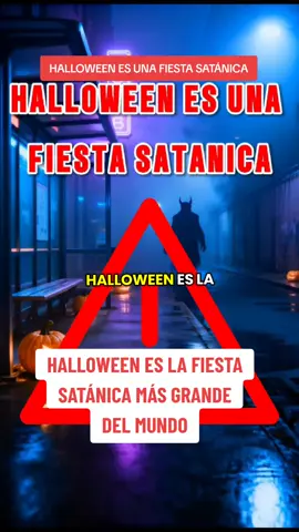 HALLOWEEN ES UNA FIESTA SATÁNICA Halloween: la mayor fiesta satánica del mundo El treinta y uno de octubre no es un juego. Es una guerra espiritual donde el enemigo busca almas. Pero el poder de Cristo siempre vence. #NoAlHalloween #CristianosEnEEUU #GuerraEspiritual #FeYOracion #BillyGrahamToday 