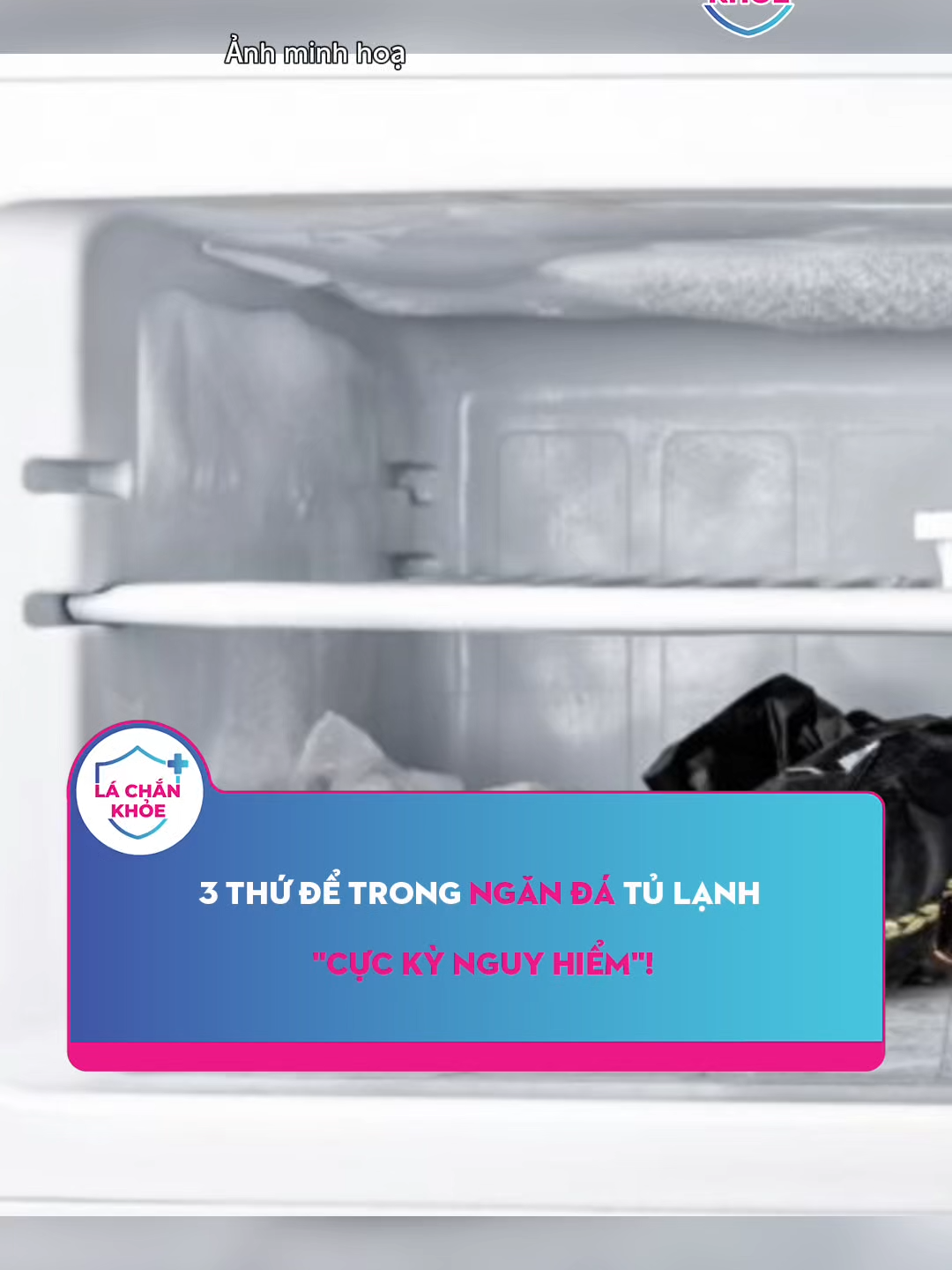 3 thứ để trong ngăn đá tủ lạnh 