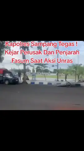 Kapolres Sampang Tegas ! Buru Perusak Dan Penjarah Fasum Saat Aksi Unras