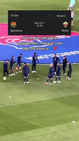 bismillah 5 poin untuk barca🔥💙❤#fyp #viscabarca🔴🔵 #football #barcelona #elche 
