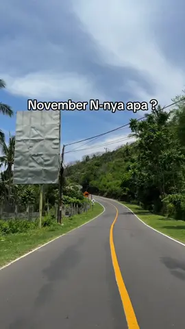 November N-nya apa ? Ndk ku rede gitak side #lagusasak #lombok 