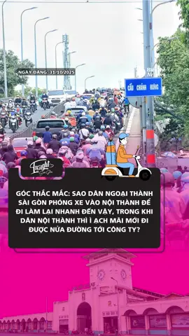 Nể mấy ông ngoại thành đi làm xa luôn ý 😂 #insightsaigon #bietthenetwork #orangeagency #dilamcogivui #tphcm 