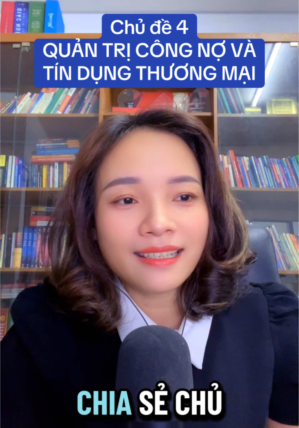 Chủ đề 4: Quản trị công nợ và tín dụng thương mại. #xuhướng #ceo #HKC_VN #doanhnghiep #lanhdao 