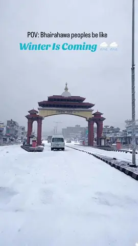 Bhairahawa peoples Right Now, Winter Is Coming #creatorsearchinsight #bhairahawa #fyp #bhairahawamuser #winteriscomming 