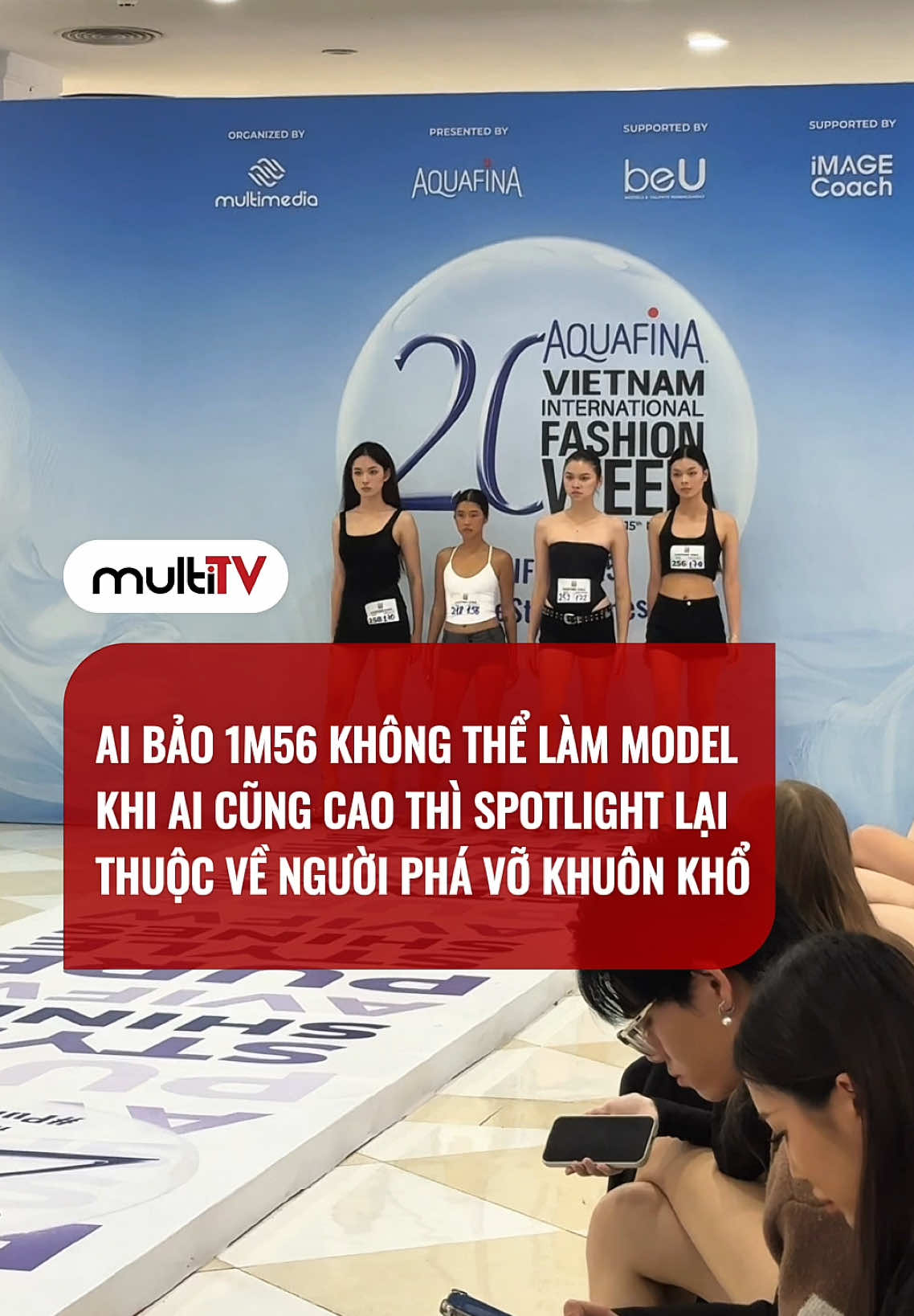 Ai bảo 1m65 không thể làm model? Khi ai cũng cao thì spotlight lại thuộc về người phá vỡ khuôn khổ #AVIFW2025  #Aquafina #MultimediaJSC   #VietnamInternationalFashionWeek  #beUmodels