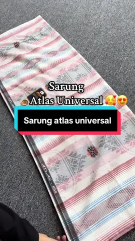 Sarung Atlas Universal#sarungatlas#Atlasuniversal#sarungsongket#wibgajian#
