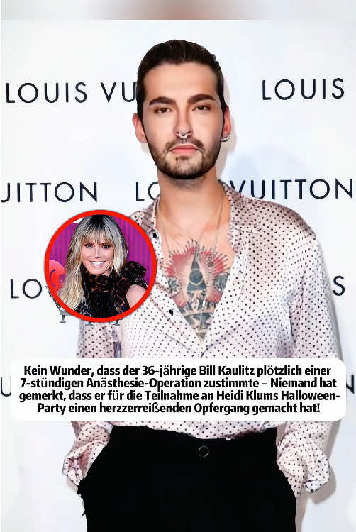 Kein Wunder, dass der 36-jährige Bill Kaulitz plötzlich einer 7-stündigen Anästhesie-Operation zustimmte – Niemand hat gemerkt, dass er für die Teilnahme an Heidi Klums Halloween-Party einen herzzerreißenden Opfergang gemacht hat! #germany #celebrity #entertainment #foryoupage❤️❤️ #billkaulitz 