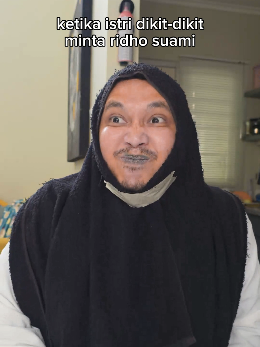 Kalau istri dikit dikit minta ridho, si ridho ntar minta minta ke siapa coba bund