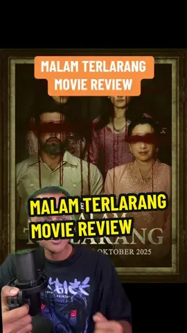Malam Terlarang Movie Review Well i have good time while watching this movie 😂 #malamterlarang #filemseram #astroshaw #moviereview #hangbiaqbetoi 