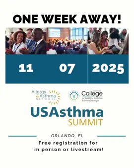 ⏰ One week to go! ⏰ Join us for USAsthma Summit 2025 on Nov. 7 in Orlando, FL or tune in virtually! 🌎💙 We’ll dive into:  💨 Asthma in the U.S. today  🧬 New research + biologic advances  🏫 School-based care  🗣️ Health equity + advocacy Don’t miss this leading event bringing together patients, providers, and researchers shaping the future of asthma care. 🔗 Register now: allergyasthmanetwork.org/news/usasthma-summit-2025 Special thanks to our sponsors, Amgen, AstraZeneca,  GSK, Sanofi - Regeneron !  #USAsthmaSummit2025 #AsthmaAwareness #LungHealth #usasthma2025 