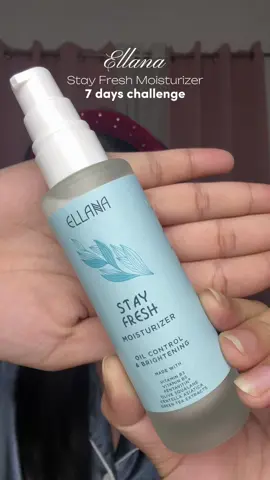 7 days of keeping my skin matte and fresh with the Ellana Stay Fresh Moisturizer! 💧✨ Lightweight, non-sticky, and perfect for oily skin days. @Els Media @Ellana  #EllanaMinerals #EllanaCosmeticxEDMS #GlowGoals #elsdigitalmarketingservices