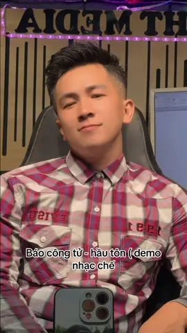 Demo - báo công tử - hầu tôn. Vài ngày có full #hauton #laocongtu #laogicungton #baocongtu