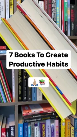 Build productive habits with these 7 books... Which are you grabbing first? 😉 #productivitytips #habitsofhealth #habits #successhabits #atomichabits #liveyourbestlifenow