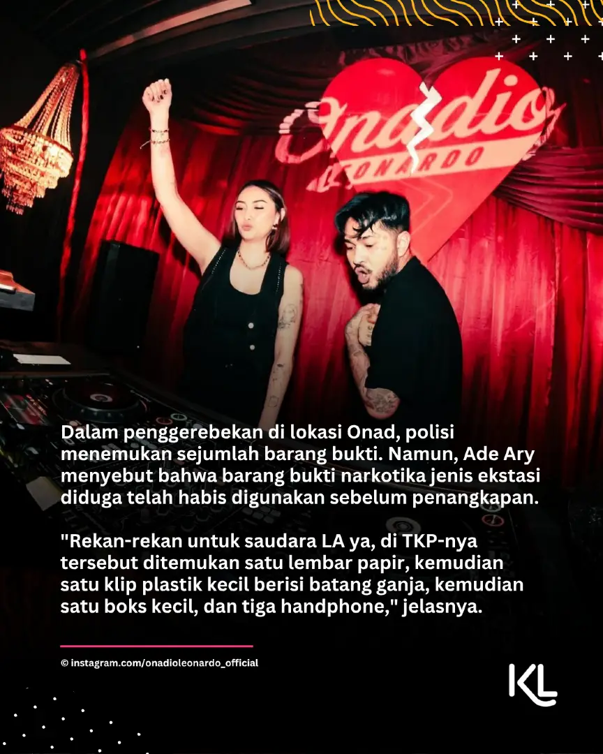 Musisi sekaligus aktor, Onadio Leonardo, bersama istrinya, Beby Prisillia, diamankan pihak kepolisian atas dugaan kasus penyalahgunaan narkoba. Pasangan suami istri ini ditangkap di kediaman mereka yang berlokasi di kawasan Ciputat Timur, Tangerang Selatan. . Humas Polda Metro Jaya, Brigjen Pol Ade Ary Syam Indradi, membenarkan bahwa istri Onad, Beby Prisillia turut diamankan bersama suaminya dalam penangkapan tersebut. . 