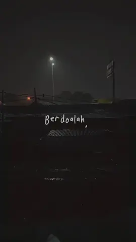 Sampaikan pada Tuhan semua keluh kesahmu.  #lastchild #lastchildpercayalah #rainnight #fyp 