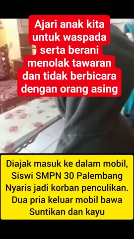 Warga di Jalan D.I Panjaitan, Lorong Pegagan, Kecamatan Seberang Ulu (SU) II Palembang, digegerkan dengan adanya percobaan penculikan terhadap seorang siswi SMPN 30 Palembang, pada Jumat (31/10/2025). Korban sendiri diketahui bernama Elsa (12) warga Jalan Ki Anwar Mangku, Lorong Asli, Kelurahan Sentosa, Kecamatan SU II Palembang. Atas kejadian itu, korban pelajaran kelas 1 SMP ini mengalami trauma yang mendalam lantaran telah menjadi korban pencobaan penculikan yang dilakukan oleh orang tidak dikenal. Hal ini dibenarkan oleh Kapolsek SU II Palembang, Kompol Dedi Ardiansyah saat diwawancarai diruang kerjanya, pada Jumat (31/10/2025) siang. 