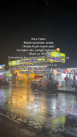 #ayah #ayahakurindu #alfatihah 