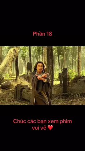 Phần 18 #xuhuong #xuhuongtiktok #phimhaymoingay #phimkiemhiep #phimvothuat 