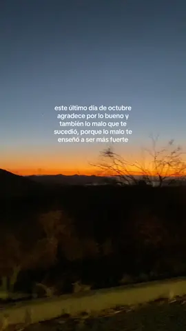 Último día del mes 🤍 #ultimodiadeoctubre #octubre #noviembre #frasesmotivadoras #fyp 