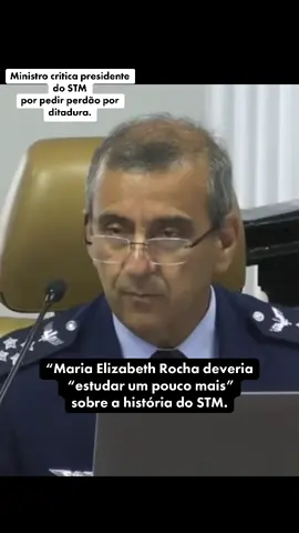 Ministro critica presidente do STM por pedir perdão por ditadura Tenente-brigadeiro Amaral disse que Maria Elizabeth Rocha deveria “estudar um pouco mais” sobre a história do Tribunal ... Leia mais no texto original: https://www.poder360.com.br/poder-justica/ministro-critica-presidente-do-stm-por-pedir-perdao-por-ditadura/
