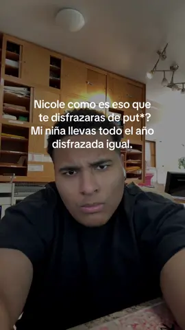 #nicole #humor #indirecta #halloween #disfraz 