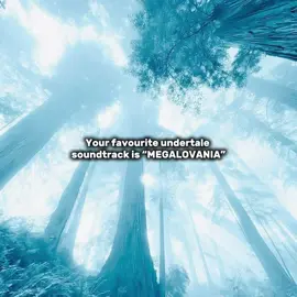 “Birds are singing, flowers are blooming…”  #Undertale #MEGALOVANIA 