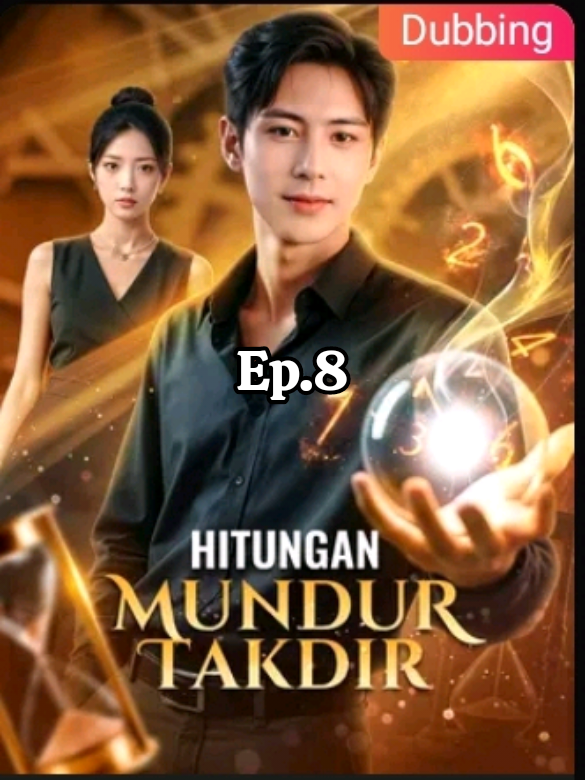 BAGIAN 8|#hitungmundurtakdir #FYP #DramaChina #filmpantasi #DubIndo 