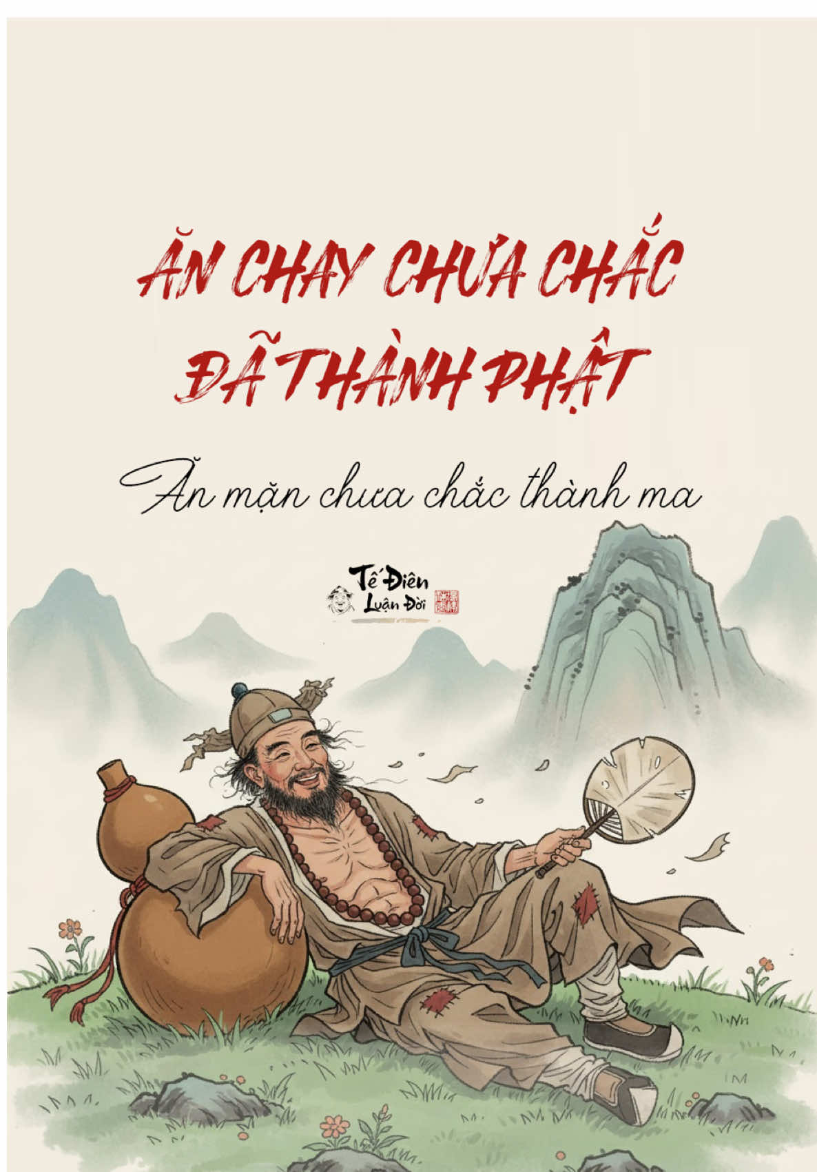 Ăn chay chắc gì đã thành Phật… ăn mặn cũng chưa chắc phải ma #daovadoi #tedienluandoi #xuhuong #capcut #trending 