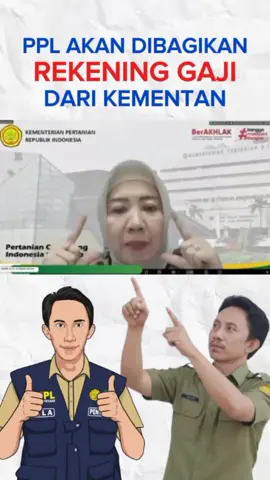 PPL AKAN DIBAGIKAN REKENING GAJI DARI KEMENTAN PPL Tinggal Terima Buku Rekening Gaji Melalui Kantor Cabang Bank yang ditunjuk oleh Kementan.  PPL tetap fokus pada pendampingan Petani