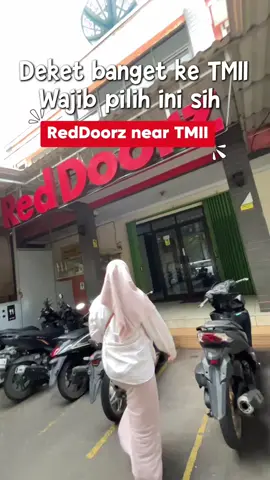 Tandain nih kalian pasti butuh penginapan deket TMII capcus deh booking langsung pakai aplikasi reddoorz yaa #redtravelers #bukasemuapintu #reddoorz #reddoorztmii 