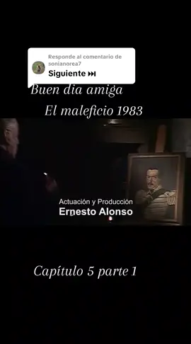 Respuesta a @sonianorea7 #telenoveleandocontigo💕 #fyp #paratii #novelas #elmaleficio 