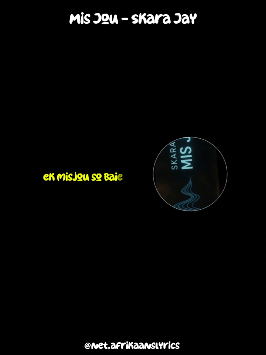 Mis Jou. - Skara Jay🎧🎶 #afrikaans #fyp #lyricsinafrikaans 
