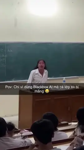 Chỉ vì dùng Blackbox AI mà cả lớp tôi bị mắng 😭 #blackboxai #daihoccogivui #hoctap📚 