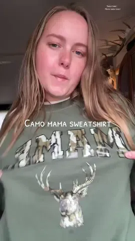 A camo mama sweatshirt?!?! That’s an immediate add to cart!  #mamasweatshirt #sweatshirt #mamafashion #sweatshirts #TikTokShopFashion 
