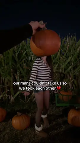 at least we look cute.. right 🥲 #pumpkin #fall #sisters #bf #couples 