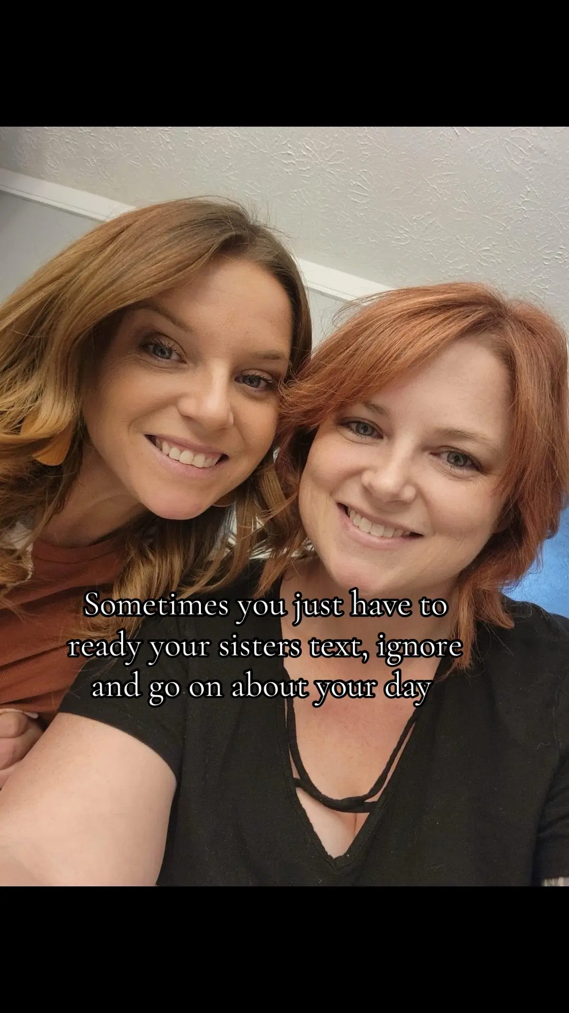 Yall really don’t thank this girl enough. She is the only reason I don’t post 90% of the things I want 😩😩😂😂 #toxic #damagecontrol #sister 