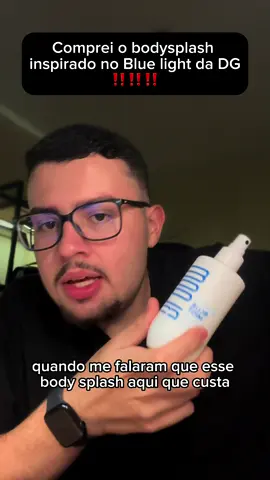 Opinião sincera sobre o Body splash inspirado no Light blue da DG 