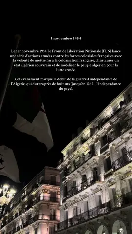 1 Novembre 1954 - Algérie  #1novembre1954 #algeria #fetenationale #martyr #🇩🇿 