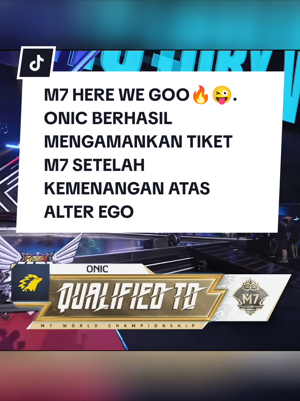 M7 here we goo🔥😜. ONIC berhasil mengamankan tiket M7 setelah kemenangan atas ALTER EGO #MLBB #clips #jedagjedug #onic #onicesport @ONIC Esports 