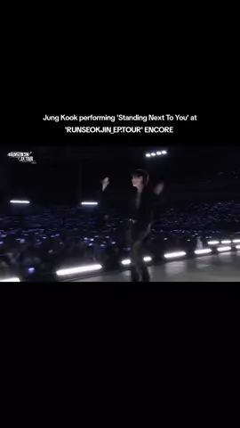 Jung Kook performing 'Standing Next To You' at 'RUNSEOKJIN_EP.TOUR' ENCORE #jungkook #jeonjungkook #foryou #fyp #viral 
