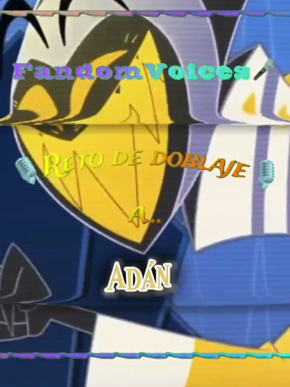 Reto de doblaje a... Adán #fandomvoices #retodedoblaje #hazbinhotel #adam 