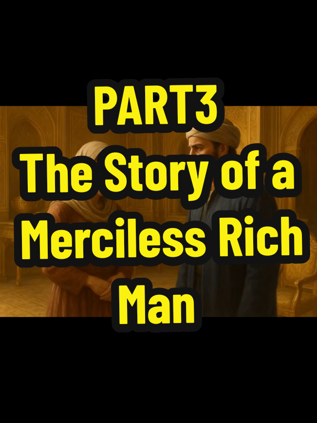 (PART3) The Story of a Merciless Rich Man. #makeup #fyp #makemefamous #viral  @Mohammed mariam @ABIMBOLA  AKIN OLU ADINI @Mutihearty Hatoke Ojikan @OMO HARYO @Honeyydrop01 @horlar 001 @Alhaja titilope Abdullah @Hor💕lar💕mhi💕dey💕 @*مافوز أيوفي أولورون ❤️❤️❤️* @lastborn.12345 @Oluwakemi ayinke Agunbiade @Oyinkansola kaybee @Adedoyin🥰🥰 @Al lmam Olodan 001 @Talk And Do @Habeeb FADESERE 💯❤️ @☪️HABEEBULAHI🕋 @Olajumoke 